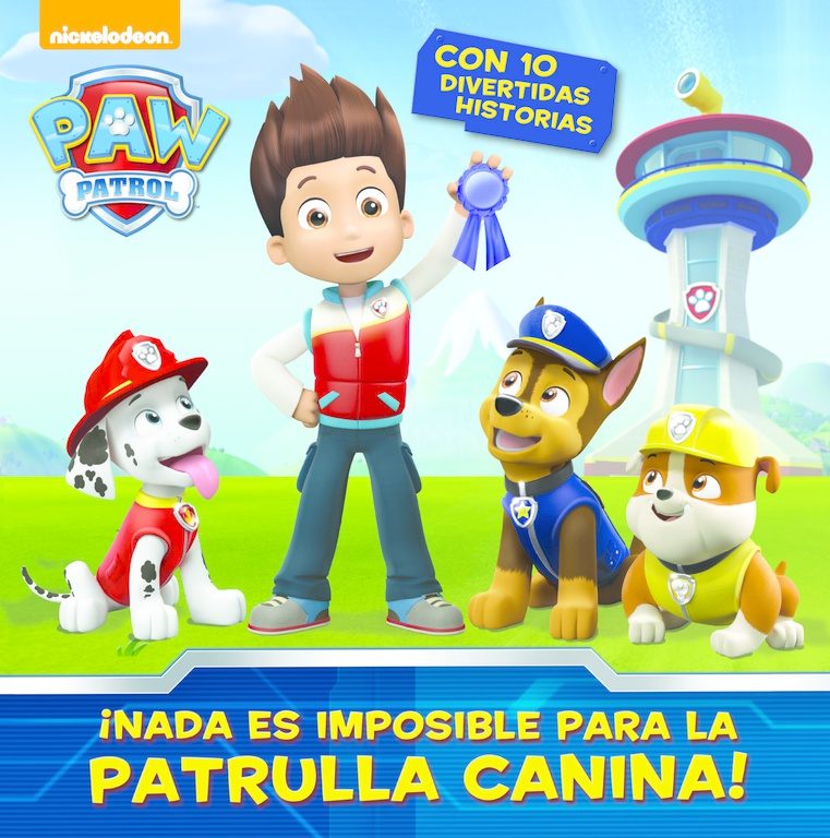 Paw Patrol | Patrulla Canina. Actividades - Patrulla canina: ¡todos a una!:  Juegos, actividades y divertidas historias
