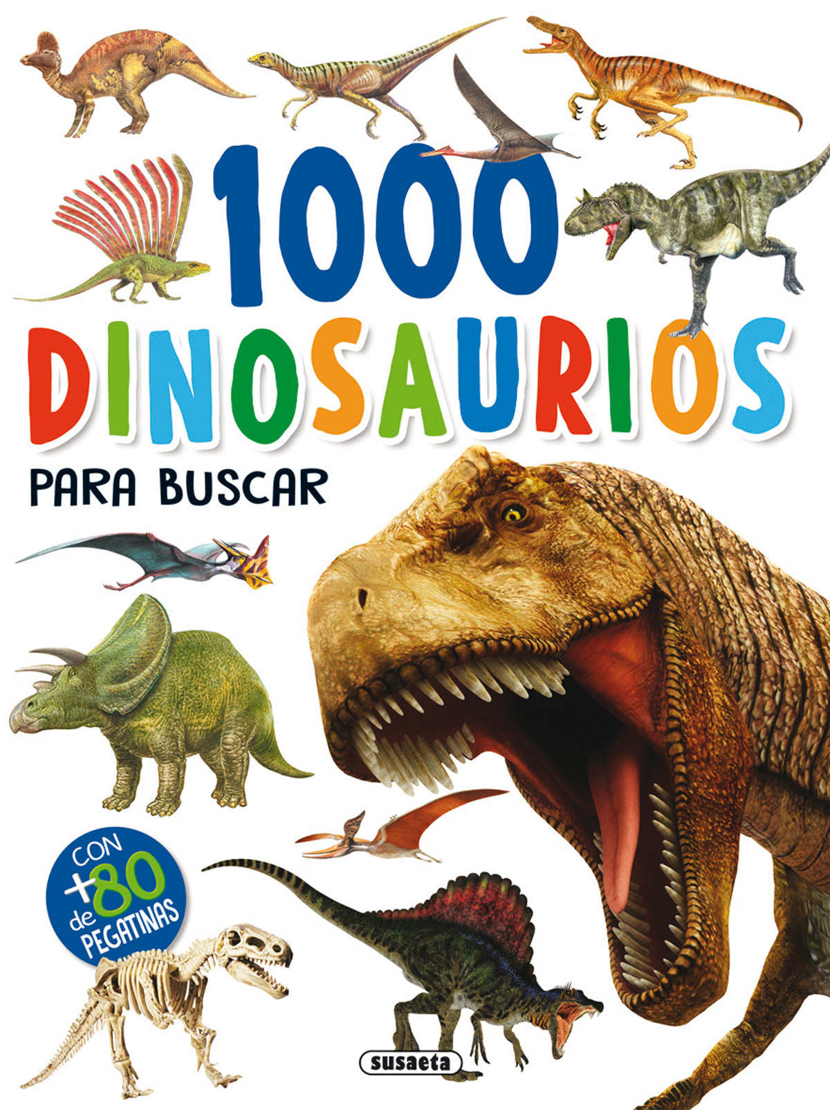 1000 Dinosaurios para buscar | La Libreria de la Estafeta